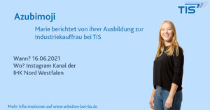 Azubimoji Aktion der IHK | Marie Bier berichtet über die TIS GmbH