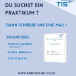 Praktikum gesucht? | TIS GmbH